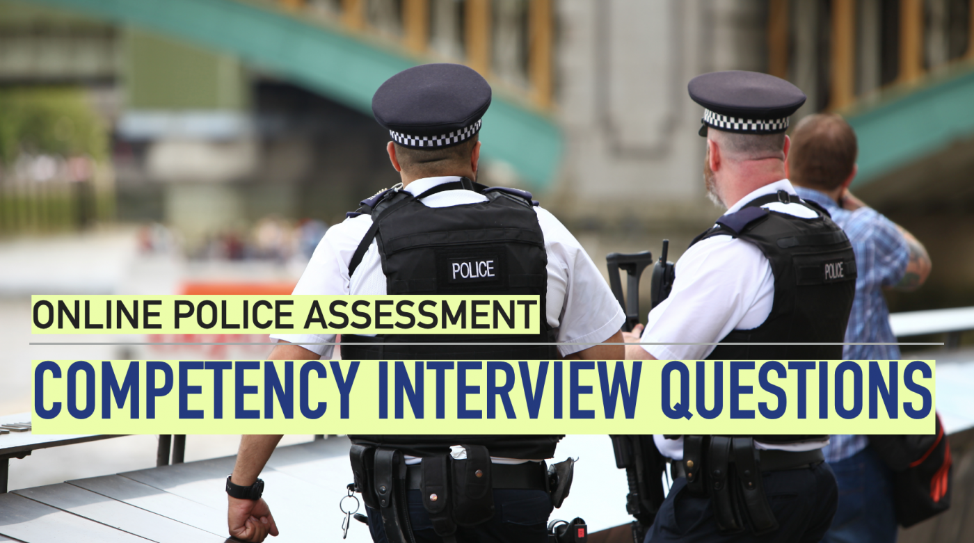 POLICE OFFICER ONLINE INTERVIEW QUESTIONS - COMPETENCY-BASED